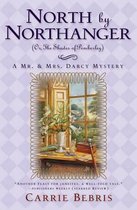 North by Northanger or, the Shades of Pemberley