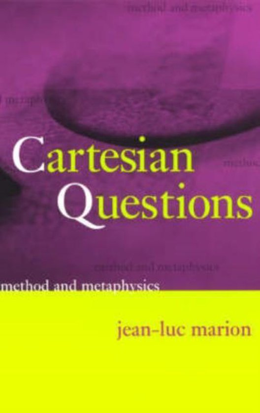 Cartesian Questions Method & Metaphysics (Paper) 9780226505442