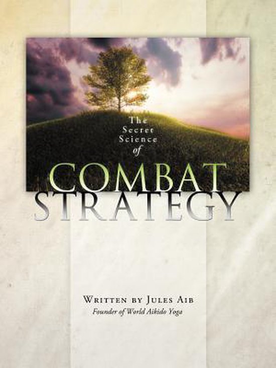 The Secret Science of Combat Strategy - cover