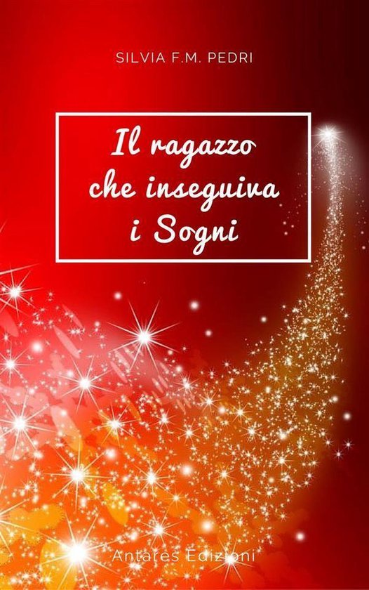 Il Ragazzo che inseguiva i Sogni - cover