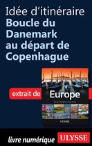 Idée d'itinéraire - Boucle du Danemark au départ de Copenhague