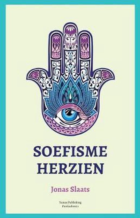 Soefisme Herzien - Jonas Slaats | Do-index.org