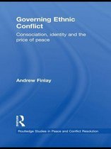 Routledge Studies in Peace and Conflict Resolution - Governing Ethnic Conflict