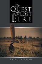 The Quest for Lost Eire