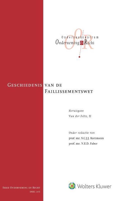 Geschiedenis van de faillissementswet - Heruitgave Van der Feltz, 2 - none | Tiliboo-afrobeat.com