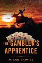 Western Literature and Fiction Series - The Gambler's Apprentice