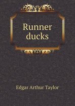 Runner Ducks