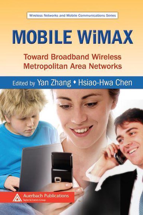 Wireless Networks and Mobile Communications - Mobile WiMAX - cover