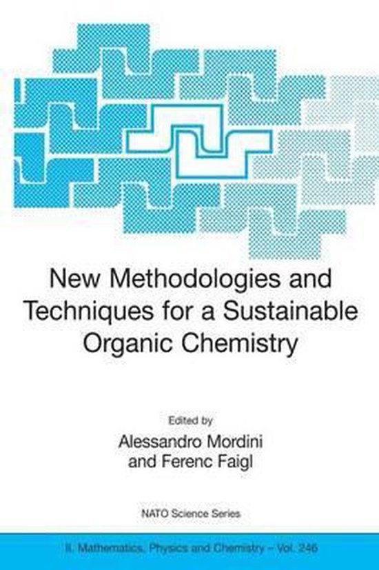 New Methodologies and Techniques for a Sustainable Organic C ... - cover