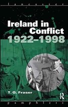 Lancaster Pamphlets- Ireland in Conflict 1922-1998