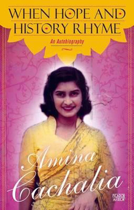 When hope and history rhyme, Amina Cachalia 9781770103184 Boeken