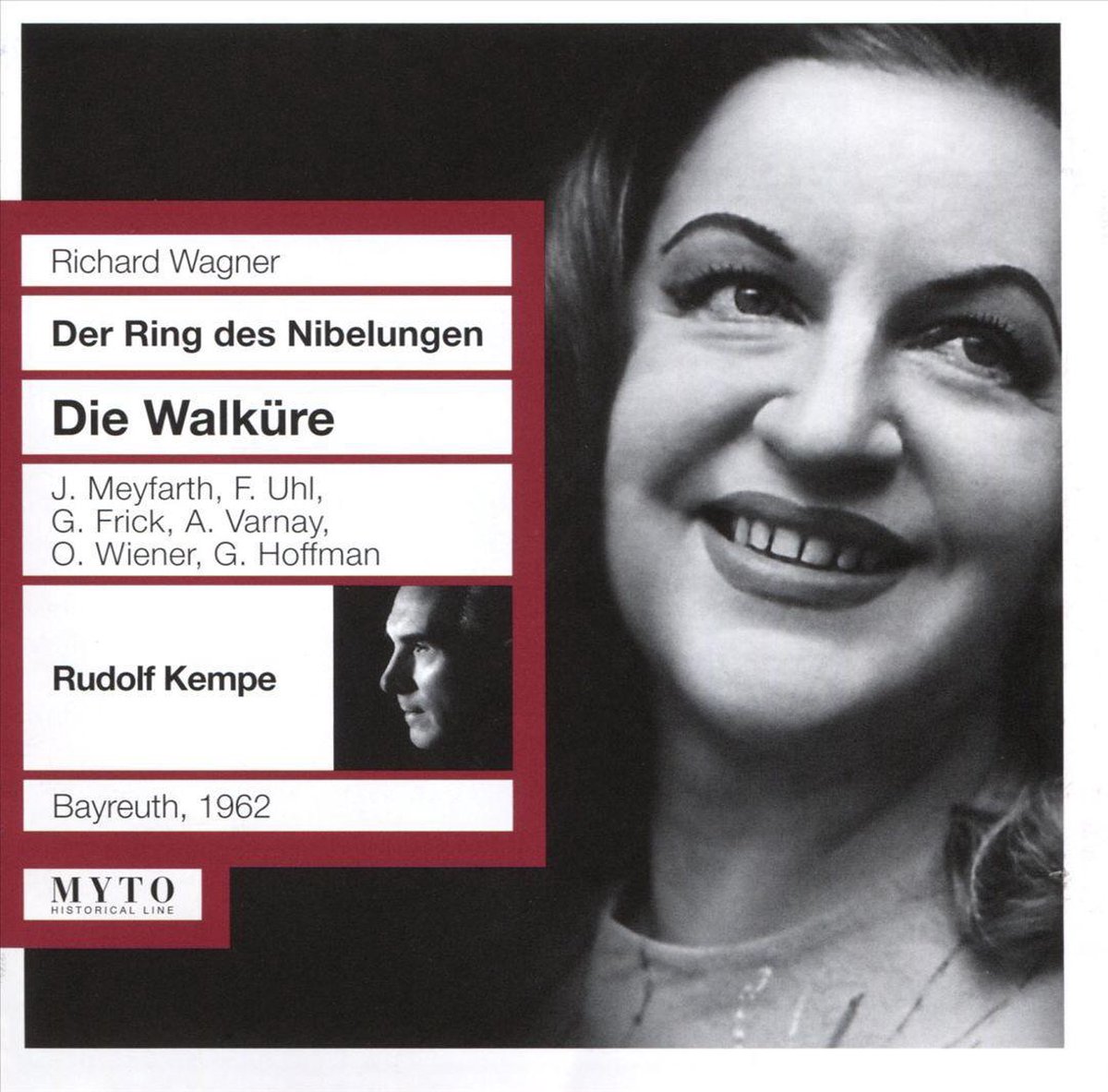Uhl Frick Wiener Meyfarth Varna - Wagner: Die Walkure (Bayreuth 29/07