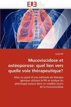 Mucoviscidose et ostéoporose: quel lien vers quelle voie thérapeutique?