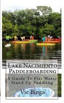 Lake Nacimiento Paddleboarding