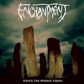 Enchantment - Dance The Marble Naked (LP) (Limited Edition)