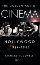 The Golden Age of Cinema