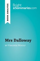 BrightSummaries.com - Mrs Dalloway by Virginia Woolf (Book Analysis)