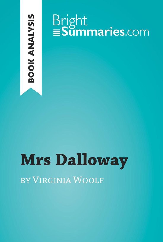 BrightSummaries.com - Mrs Dalloway by Virginia Woolf (Book A ... - cover
