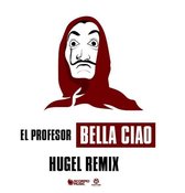 Bella Ciao-Hugel