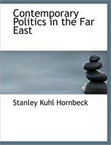 Contemporary Politics in the Far East