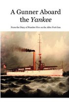 A Gunner Aboard the Yankee