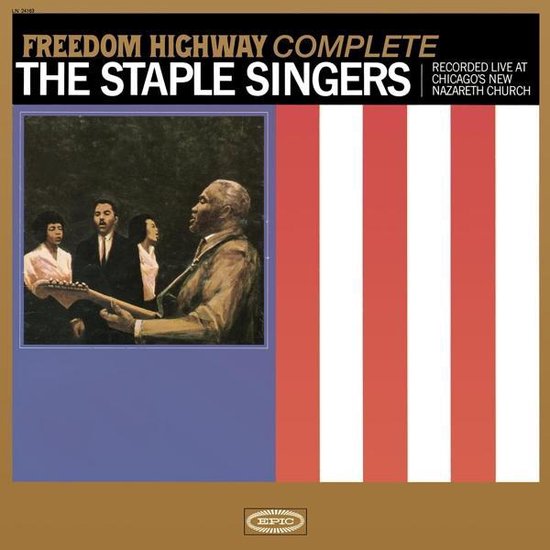 Freedom Highway Complete: Recorded Live at Chicago's New Nazareth Church