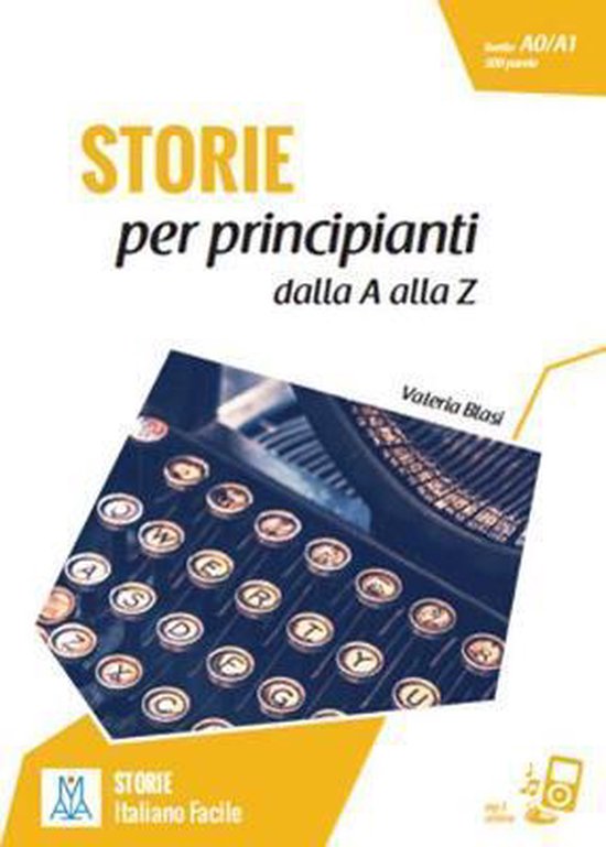 Storie per principianti. Dalla A alla Z + online MP3 audio - cover