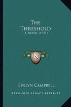 The Threshold the Threshold