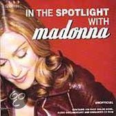 In The Spotlight With Madonna