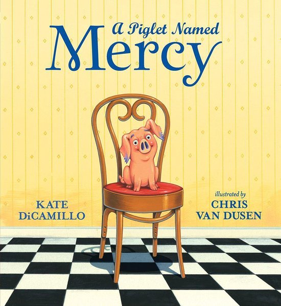 Mercy Watson - A Piglet Named Mercy - cover