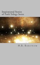 Inspirational Stories of Faith Trilogy Series