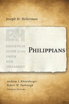 Exegetical Guide to the Greek New Testament - Philippians