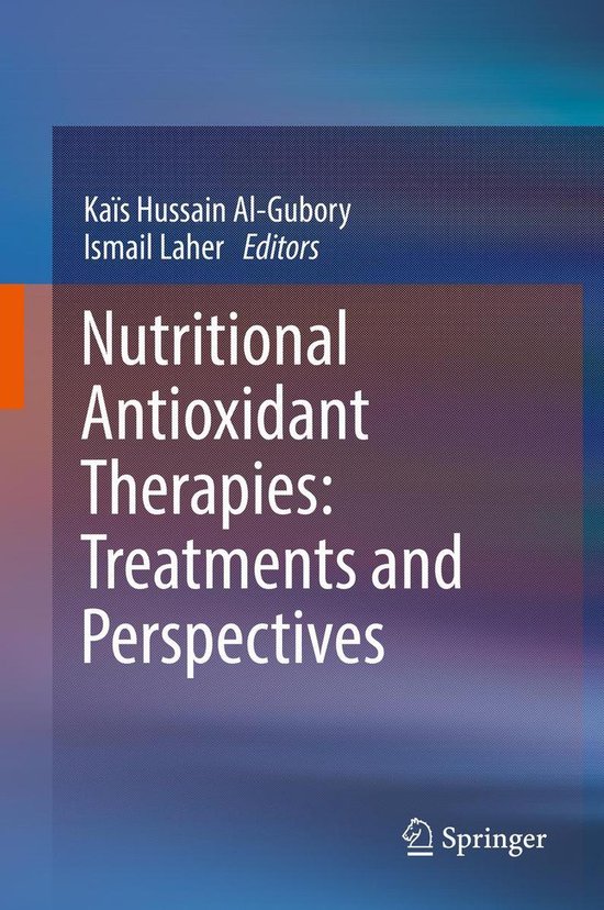 Nutritional Antioxidant Therapies: Treatments and Perspectiv ... - cover