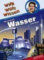 Willi wills wissen 20: Wie kommt das Wasser in den Hahn?