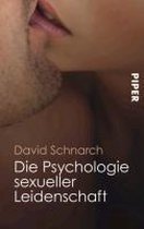 Die Psychologie sexueller Leidenschaft
