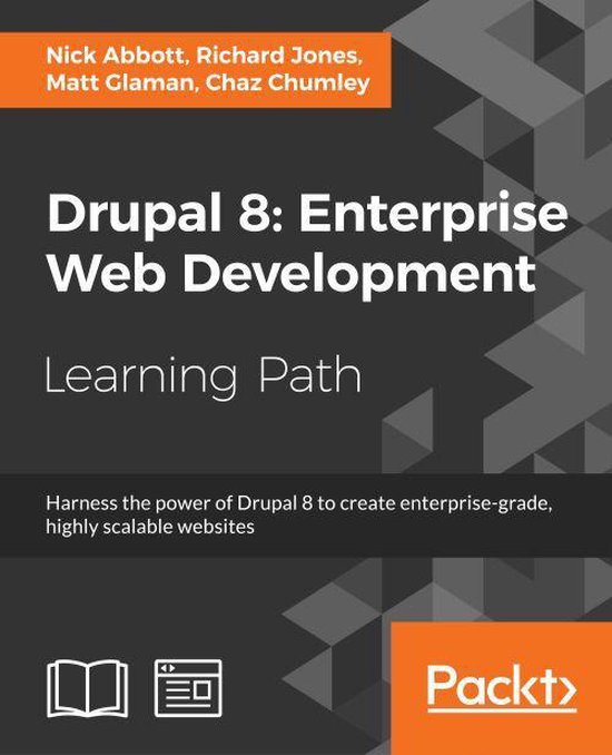 Drupal 8: Enterprise Web Development (ebook), Nick Abbott ...