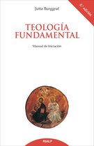 Biblioteca de Iniciación Teológica - Teología Fundamental