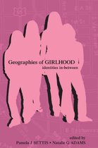 Geographies of Girlhood