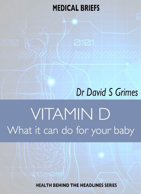 Medical Briefs - VITAMIN D What it can do for your baby - cover