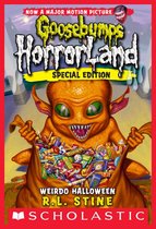 Goosebumps HorrorLand 16 - Weirdo Halloween (Goosebumps HorrorLand #16)