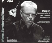 Mahler: Symphony No. 9; Des Knaben Wunderhorn