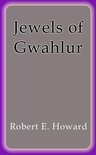 Jewels of Gwahlur