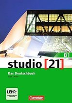 studio [21] Grundstufe B1: Gesamtband - Das Deutschbuch (Kurs- und Übungsbuch mit DVD-ROM)