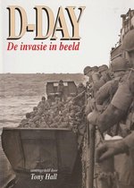 D-day - de invasie in beeld
