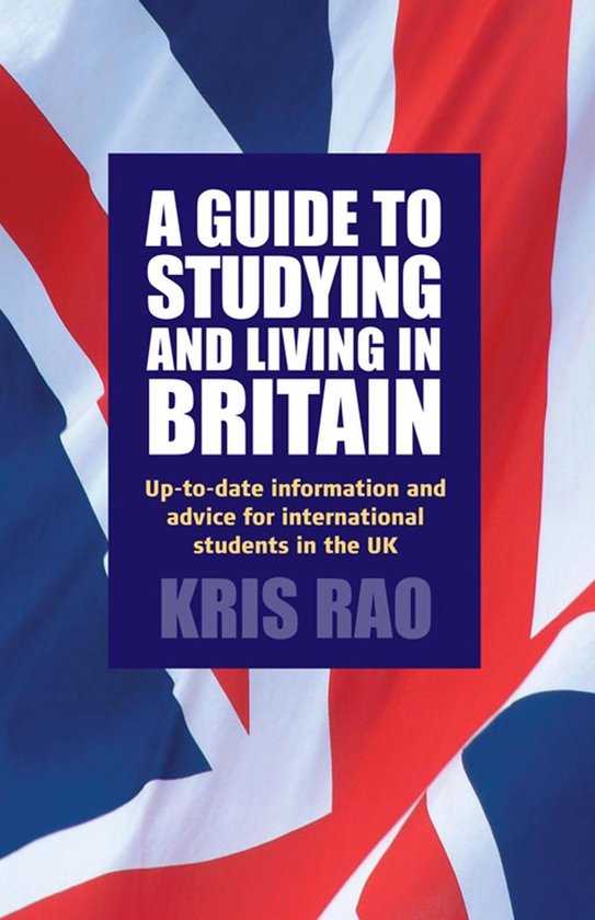 A Guide to Studying and Living in Britain - cover