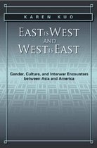 East Is West And West Is East