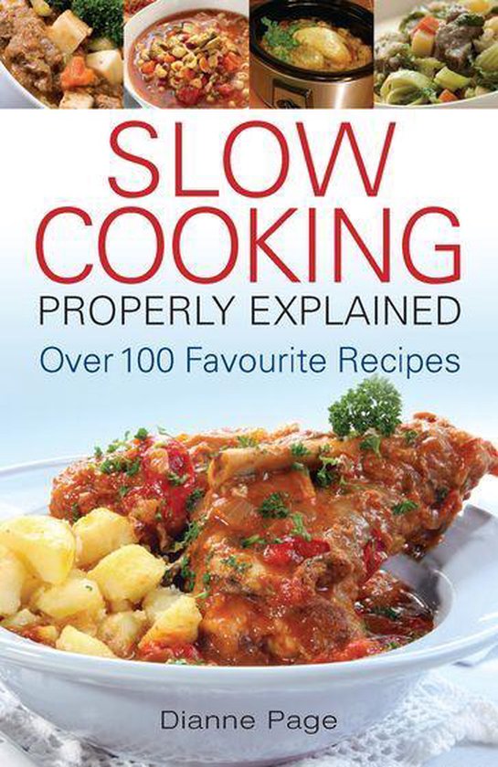 Slow Cooking Properly Explained (ebook), Dianne Page 9780716022909