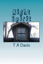 Night Spirit: Night Spirit