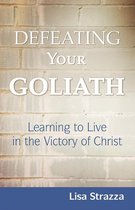 Defeating Your Goliath