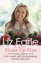 Wellbeing Quick Guides - Liz Earle's 6-Week Shape Up Plan